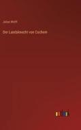Der Landsknecht von Cochem di Julius Wolff edito da Outlook Verlag