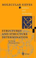 Structures and Structure Determination di H. G. Karge, J. Weitkamp edito da Springer Berlin Heidelberg