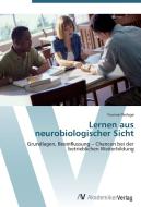 Lernen aus neurobiologischer Sicht di Yvonne Flerlage edito da AV Akademikerverlag