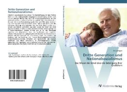 Dritte Generation und Nationalsozialismus di Iris Landgraf edito da AV Akademikerverlag