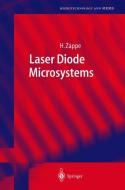 Laser Diode Microsystems di Hans Zappe edito da Springer Berlin Heidelberg