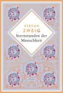 Stefan Zweig, Sternstunden der Menschheit. Schmuckausgabe mit Kupferprägung di Stefan Zweig edito da Anaconda Verlag