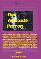 Der Altstadt - Patron von Düsseldorf di Harald Artur Felsch edito da tredition