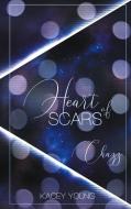Heart of Scars di Kacey Young edito da Books on Demand