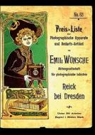 Emil Wunsche 1904 di Klaus-Dieter Muller edito da Books On Demand