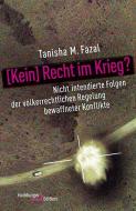 [Kein] Recht im Krieg? di Tanisha M. Fazal edito da Hamburger Edition