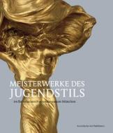 Meisterwerke Des Jugendstils di Michael Koch edito da Arnoldsche