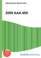 2009 Aaa 400 edito da Book On Demand Ltd.