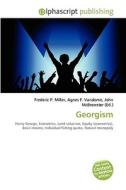 Georgism di #Miller,  Frederic P. Vandome,  Agnes F. Mcbrewster,  John edito da Alphascript Publishing