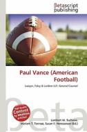 Paul Vance (American Football) edito da Betascript Publishing