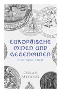 Europ Ische Minen Und Gegenminen di Oskar Meding edito da E-artnow