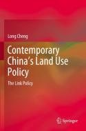 Contemporary China's Land Use Policy di Long Cheng edito da Springer Singapore