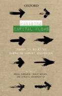 Managing Capital Flows di Bruno Carrasco edito da OUP India