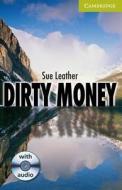 Dirty Money Starter/beginner Book With Audio Cd Pack di Sue Leather edito da Cambridge University Press