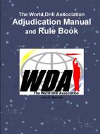 WDA Adjudication Manual di John Marshall edito da Lulu.com