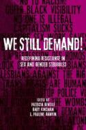 We Still Demand! edito da UBC Press