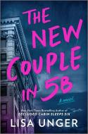 The New Couple in 5b di Lisa Unger edito da PARK ROW BOOKS
