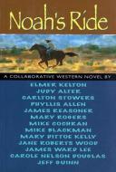 Noah's Ride di Phyllis Allen edito da Texas Christian University Press