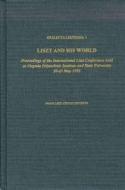 Analecta Lisztiana I: Liszt And His World di Michael Saffle edito da Pendragon Press
