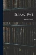El Iraqi 1942 edito da LIGHTNING SOURCE INC