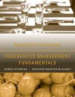 Study Guide to Accompany Foodservice Management Fundamentals di Dennis R. Reynolds, Kathleen W. McClusky edito da PAPERBACKSHOP UK IMPORT