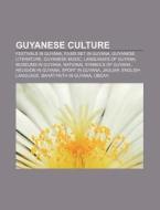 Guyanese Culture: Jumbee, Culture Of Guy di Books Llc edito da Books LLC, Wiki Series