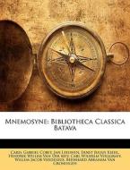 Mnemosyne: Bibliotheca Classica Batava di Carel Gabriel Cobet, Jan Leeuwen, Ernst Julius Kiehl edito da Nabu Press