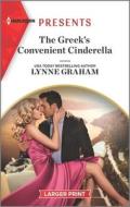 The Greek's Convenient Cinderella di Lynne Graham edito da HARLEQUIN SALES CORP