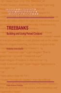 Treebanks di A. Abeille, Tomotoshi Okaichi edito da Springer Netherlands