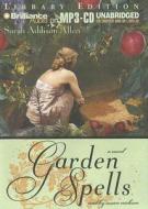 Garden Spells di Sarah Addison Allen edito da Brilliance Audio