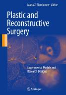 Plastic and Reconstructive Surgery edito da Springer London Ltd