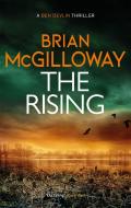 The Rising di Brian McGilloway edito da Little, Brown Book Group