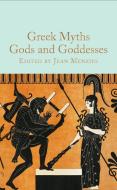 Greek Myths: Gods And Goddesses edito da Pan Macmillan
