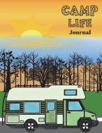 Camp Life Journal: There Is a Green Camper on Cover di Akeeras Journals edito da LIGHTNING SOURCE INC