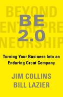Beyond Entrepreneurship 2.0 di JIM COLLINS edito da Random House