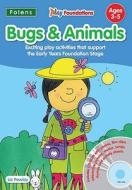 Bugs And Animals di Beverly Michael, Claire Crowther, Jean Evans, Hannah Mortimer, Laura Henry, Jeanette Phillips-green edito da Folens Publishers Uk
