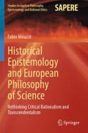 Historical Epistemology and European Philosophy of Science di Fabio Minazzi edito da Springer International Publishing