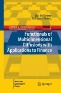 Functionals of Multidimensional Diffusions with Applications to Finance di Jan Baldeaux, Eckhard Platen edito da Springer International Publishing
