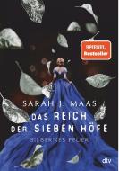 Das Reich der sieben Höfe - Silbernes Feuer di Sarah J. Maas edito da dtv Verlagsgesellschaft