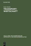 Transportwirtschaft di Gerd Aberle edito da Walter De Gruyter