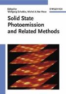 Solid-State Photoemission and Related Methods di Wolfgang M. Schattice, Michel A. Van Howe, Michel A. Van Hove edito da Wiley VCH Verlag GmbH