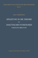 Einleitung in die Theorie der analytischen Funktionen di Peter Ullrich, Karl Weierstraß edito da Vieweg+Teubner Verlag