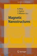 Magnetic Nanostructures edito da Springer Berlin Heidelberg