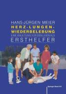 Herz-Lungen-Wiederbelebung di Graf-Baumann, Meier edito da Birkhäuser Basel