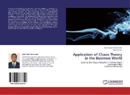 Application of Chaos Theory in the Business World di Saeid Sadat Madarshahi, Uma Kumar edito da LAP Lambert Academic Publishing