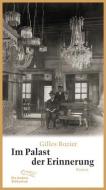 Im Palast der Erinnerung di Gilles Rozier edito da AB Die Andere Bibliothek