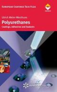 Polyurethanes di Ulrich Meier-Westhues edito da Vincentz Network