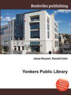 Yonkers Public Library edito da Book On Demand Ltd.