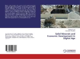 Solid Minerals and Economic Development in Digital Age di Ifeyinwa Nsude, Chukwuma Emeokoro edito da LAP Lambert Academic Publishing