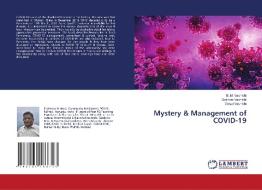Mystery & Management of COVID-19 di B. M. Vashisht, Satinder Vashisht, Vatsal Vashisht edito da LAP LAMBERT Academic Publishing